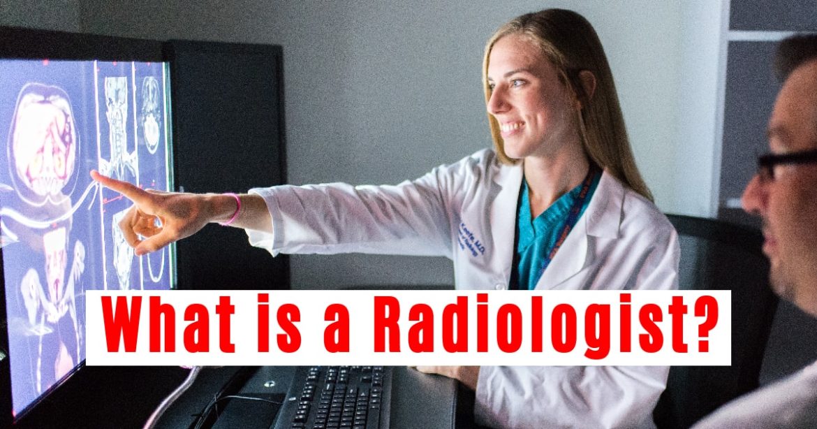 Header Image for Article "What is a Radiologists?"