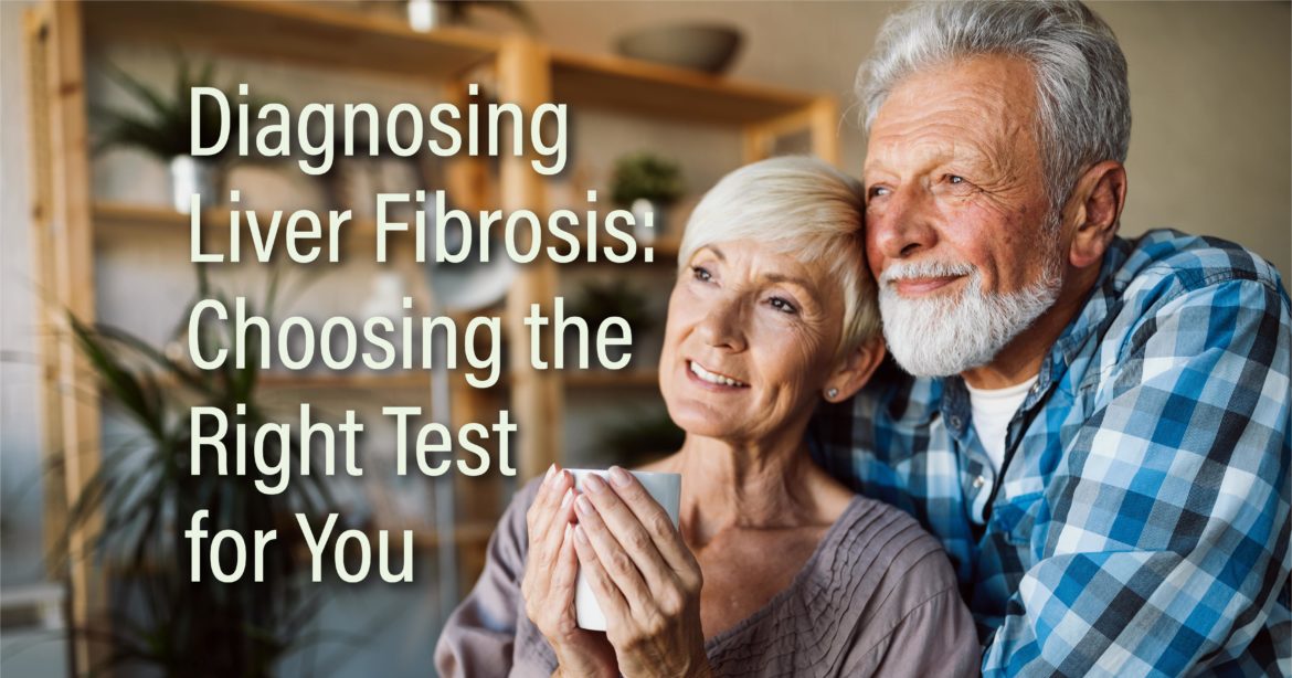 a man and a woman embrace and look outside together; the text "Liver Fibrosis: Choosing the Right Test for Your" is overlaid over the image for the UVA Radiology Inside View blog